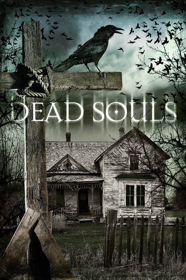 Dead Souls (2012) ταινιες online seires xrysoi greek subs