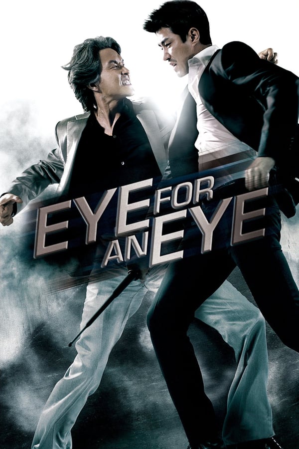 Eye For An Eye (2008) ταινιες online seires xrysoi greek subs